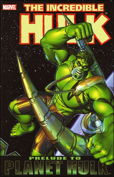 Incredible Hulk: Prelude to Planet Hulk issue nn