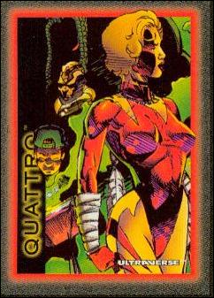 Ultraverse: Series 1 (Base Set) card 70 Quattro