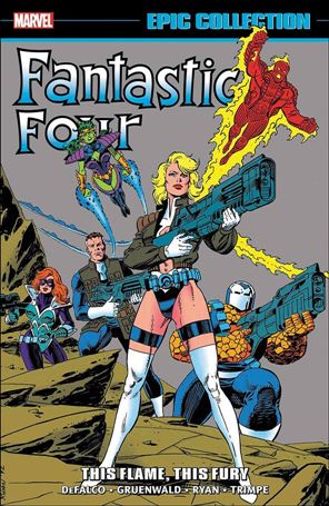 Fantastic Four: Epic Collection issue 22 This Flame, This Fury
