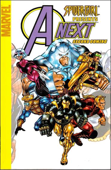 Spider-Girl Presents Avengers Next issue nn Second Coming