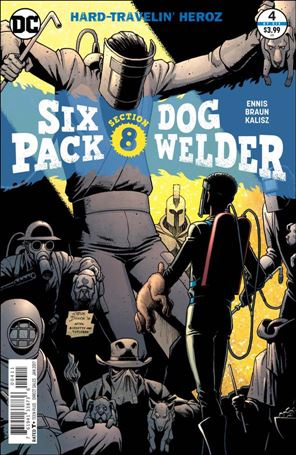 Sixpack and Dogwelder: Hard-Travelin' Heroz issue 4