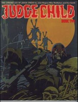 Judge Dredd: The Judge Child issue 2