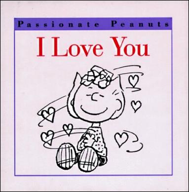 Passionate Peanuts issue 3 I Love You!
