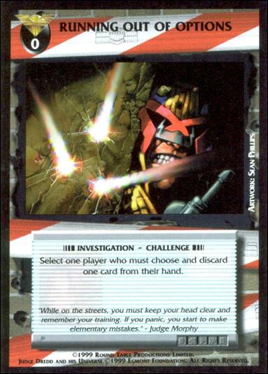 Dredd: The Card Game card 113 Running Out of Options