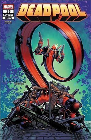 Deadpool (2024) issue 15-B David Baldeón Fantastic! Cover
