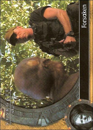 Stargate SG-1: Season 6 (Base Set) card 56 Forsaken