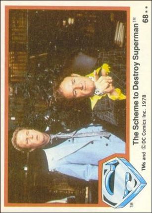 Superman (Movie) Series 1 (Base Set) card 68 The Scheme to Destroy Superman