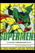 Supermen! The First Wave of Comic Book Heroes 1936-1941 Cover Image 1
