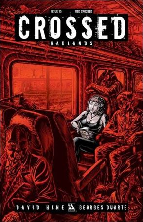 Crossed: Badlands issue 15-D Red Crossed Cover 1:3
