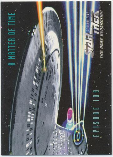 Star Trek: The Next Generation - The Episode Collection Season Five (Base Set) card 456 A Matter of Time, Episode 109C