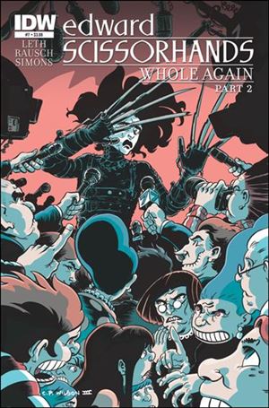 Edward Scissorhands issue 7 C.P. Wilson III Cover