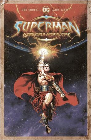 Superman: Warworld Apocalypse issue 1-C Steve Beach Cardstock Cover