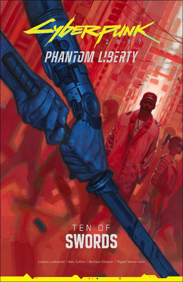 Cyberpunk 2077: Phantom Liberty - Ten of Swords issue 1 Fabrizio De Tommaso Cover