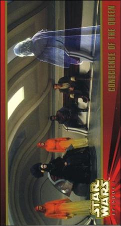 Star Wars: Episode I Widevision: Series 1 (Base Set) card 31 Conscience of the Queen