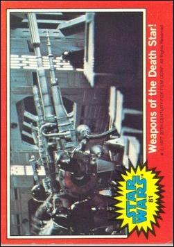 Star Wars: Series 2 (Base Set) card 81 Weapons of the Death Star!