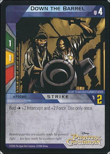 Pirates of the Caribbean - Dead Man's Chest (Base Set) card PDC065 Down the Barrel