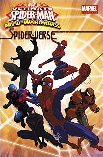 Marvel Universe Ultimate Spider-Man: Spider-Verse  issue nn