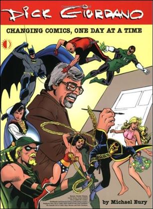 Dick Giordano: Changing Comics, One Day at a Time Cover Image 1