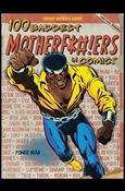 Comics Buyer's Guide Presents: 100 Baddest Motherf*#!ers In Comics Cover Image 1