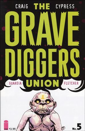 Grave Diggers Union issue 5