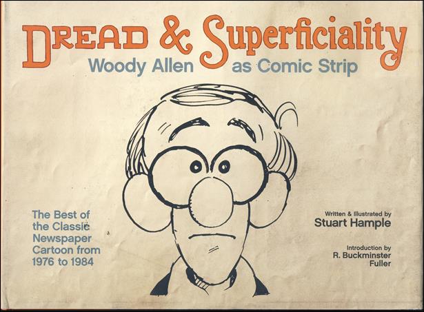 Dread and Superficiality: Woody Allen as Comic Strip issue nn