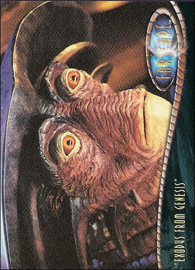 Farscape: Season One (Base Set) card 11 “Exodus from Genesis”
