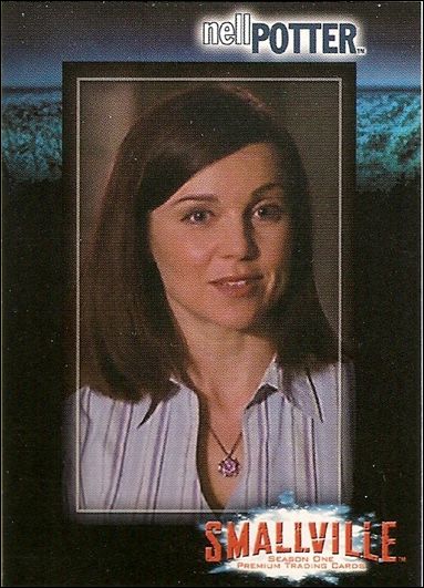 Smallville: Season One (Base Set) card 11 Nell Potter