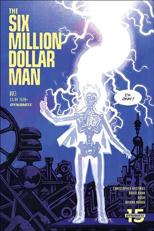Six Million Dollar Man (2019) issue 3 Michael Walsh Cover
