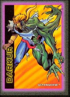 Ultraverse: Series 1 (Base Set) card 96 Darkur