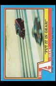 A-Team (Base Set) card 9 "Put it in Gear!"