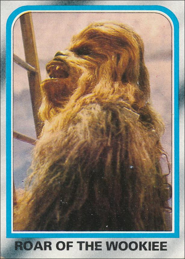 Star Wars: The Empire Strikes Back: Series 2 (Base Set) card 158 Roar of the Wookiee