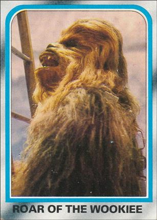 Star Wars: The Empire Strikes Back: Series 2 (Base Set) card 158 Roar of the Wookiee