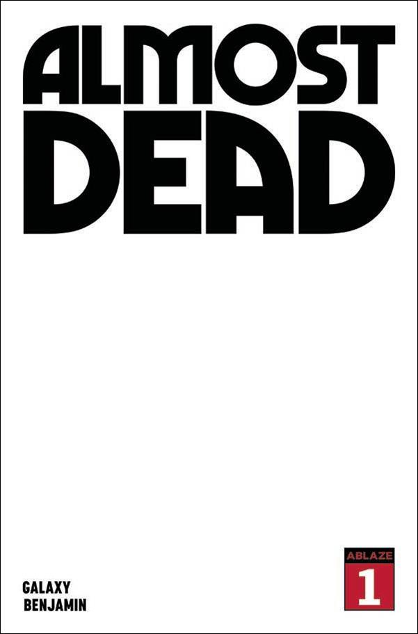 Almost Dead issue 1-B Blank Cover