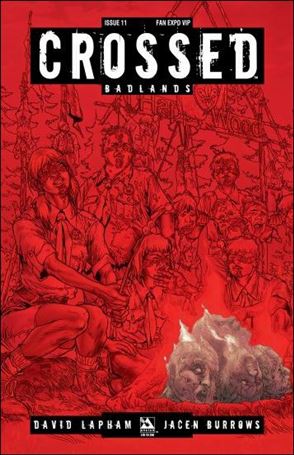 Crossed: Badlands issue 11-F Canada Fan Expo VIP Cover 1/250