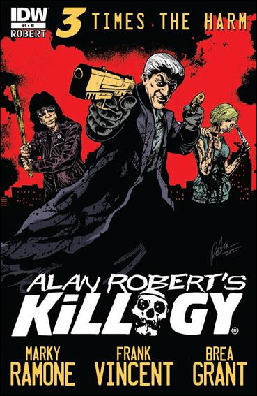 Alan Robert's Killogy issue 1-D 1:10 Group Cover