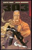 Garth Ennis' 303 issue 1-D Gold Foil Cover w/ Signed Poster 1/1600 