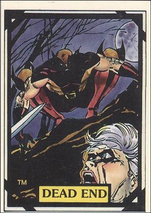 Wolverine Trivia (Base Set) card 35 Dead End