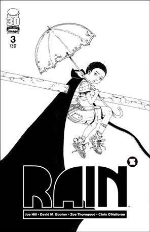 Joe Hill's Rain issue 3-D Zoe Thorogood 1:50 Black & White Cover