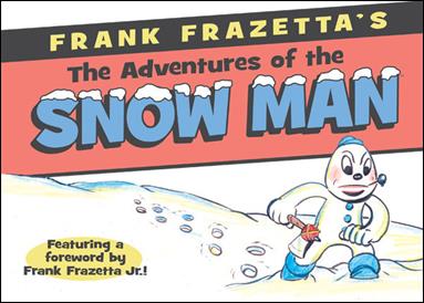 Frank Frazetta's The Adventures of the Snow Man issue nn