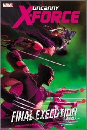 Uncanny X-Force (2011) issue 6 Final Execution, Book 1