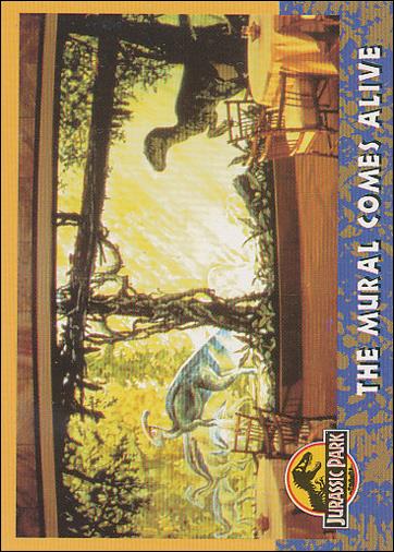Jurassic Park (Base Set) card 55 The Mural Comes Alive