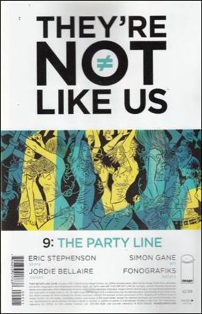 They're Not Like Us issue 9