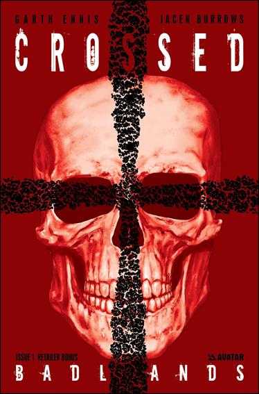 Crossed: Badlands issue 1-E Retailer Bonus Cover