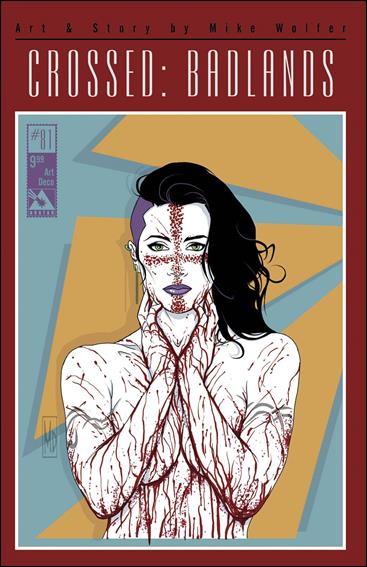 Crossed: Badlands issue 81-F Art Deco Cover