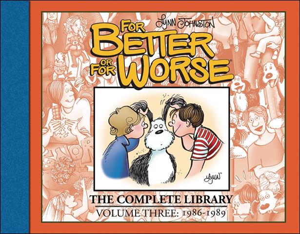 For Better or for Worse: The Complete Library issue 3 1986-1989