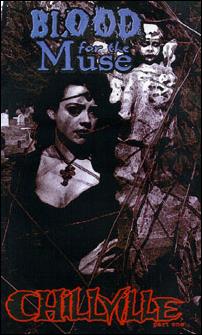 Blood for the Muse: Chillville issue 1
