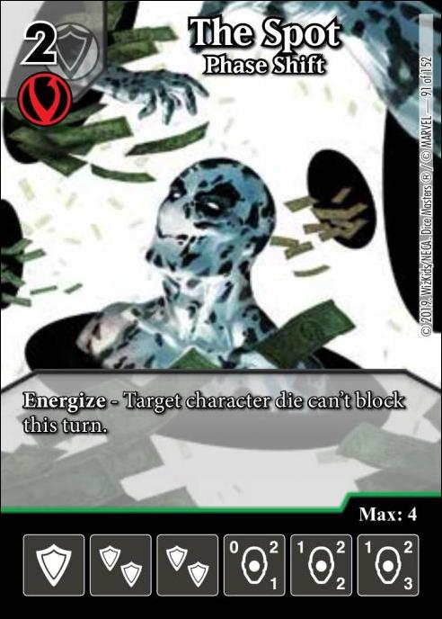 Marvel Dice Masters  Avengers Infinity Gauntlet card 91 The Spot: Phase Shift