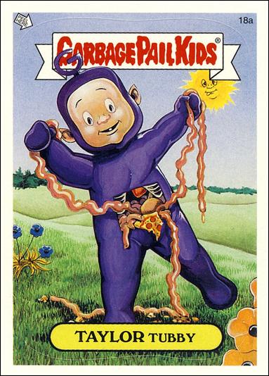 Garbage Pail Kids All-New Series 2 (Base Set)   card 18a Taylor Tubby