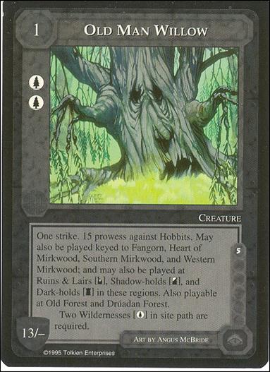 Middle-Earth: The Wizards (Base Set) card 317 Old Man Willow