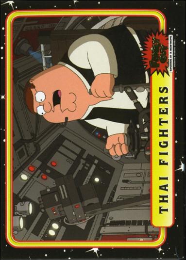 Family Guy Presents Episode IV A New Hope (Base Set) card 41 Thai Fighters